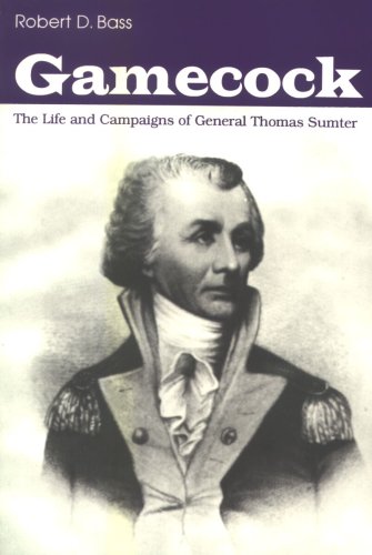 Stock image for Gamecock: The Life and Campaigns of General Thomas Sumter for sale by Wonder Book