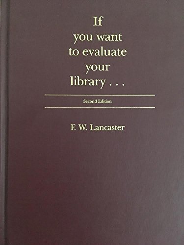 Beispielbild fr If You Want to Evaluate Your Library zum Verkauf von Anybook.com