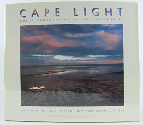 Beispielbild fr Cape Light : Color Photographs by Joel Meyerowitz zum Verkauf von Better World Books