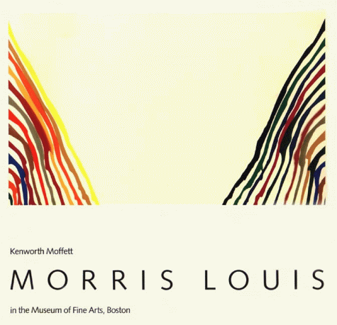 9780878461356: Morris Louis: In the Museum of Fine Arts, Boston