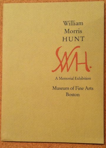 Stock image for William Morris Hunt, WMH: A Memorial Exhibition.; (exhibition publication) for sale by J. HOOD, BOOKSELLERS,    ABAA/ILAB