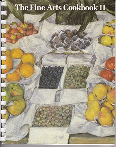 THE FINE ARTS COOKBOOK II