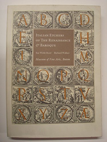 Beispielbild fr ITALIAN ETCHERS OF THE RENAISSANXE & BAROQUE zum Verkauf von Second Story Books, ABAA