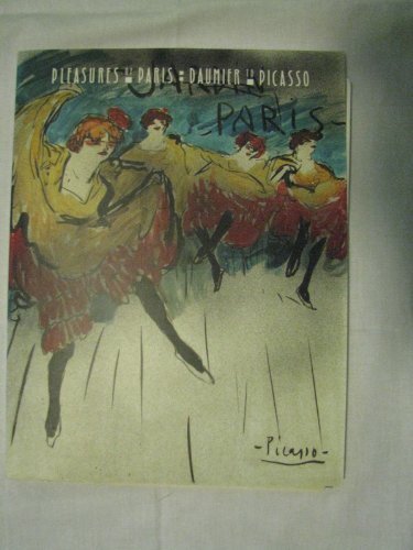 Beispielbild fr Pleasures of Paris, Daumier to Picasso zum Verkauf von Wonder Book