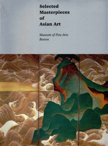 Selected Masterpieces of Asian Art