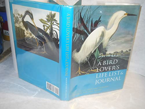 Imagen de archivo de A Bird Lover's Life List & Journal a la venta por Frank J. Raucci, Bookseller
