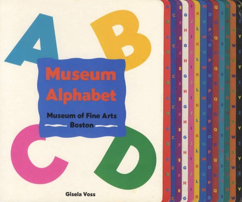 Museum Alphabet (9780878463848) by Voss, Gisela