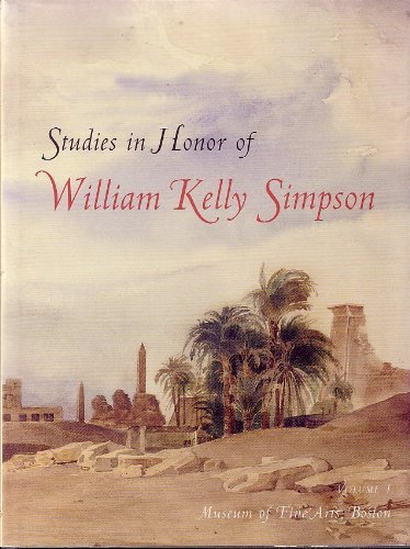 Studies in Honor of William Kelly Simpson