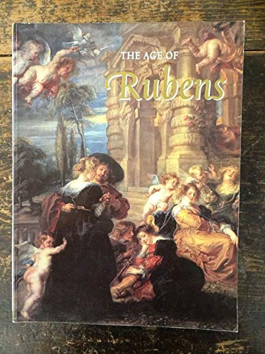 9780878464043: The age of Rubens by Sutton, Peter C (1993) Paperback
