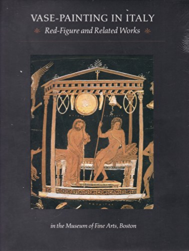 Imagen de archivo de Vase-Painting in Italy: Red-Figure and Related Wor a la venta por N. Fagin Books