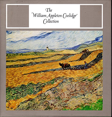 Beispielbild fr The William Appleton Coolidge Collection zum Verkauf von SecondSale