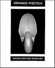 Stock image for Edward Weston: Photography and modernism for sale by Books From California