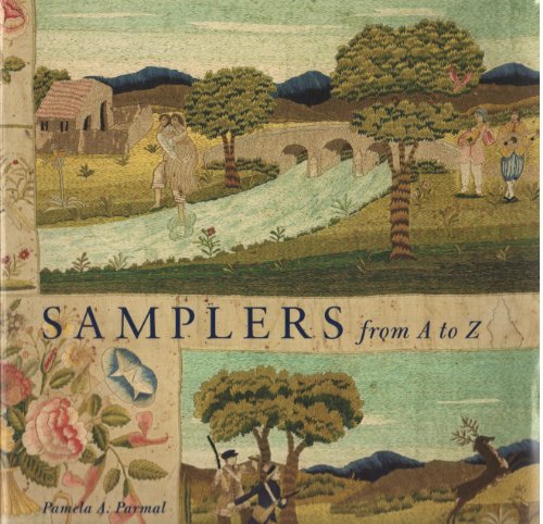 Samplers from A to Z (9780878464814) by Parmal, Pamela; Parmal, Pamela A.