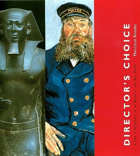 9780878466566: Director's Choice: A Tour of Masterpieces in the Museum of Fine Arts, Boston
