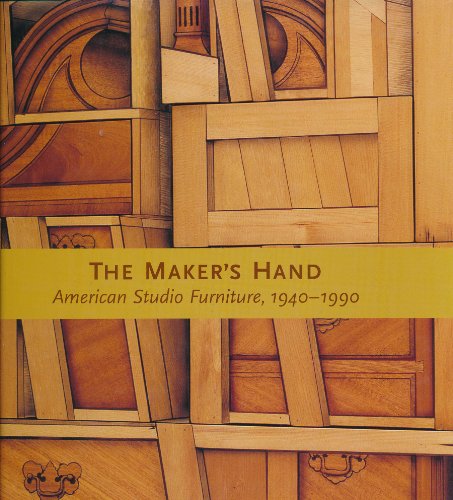 Beispielbild fr The Maker's Hand: American Studio Furniture 1940-1990 zum Verkauf von GF Books, Inc.