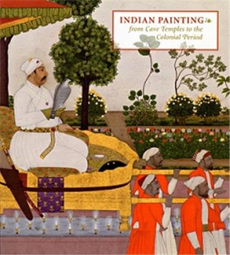 9780878467044: Indian Painting: From Cave Temples to the Colonial Period