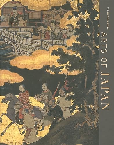 Imagen de archivo de MFA Highlights: Arts of Japan a la venta por Revaluation Books