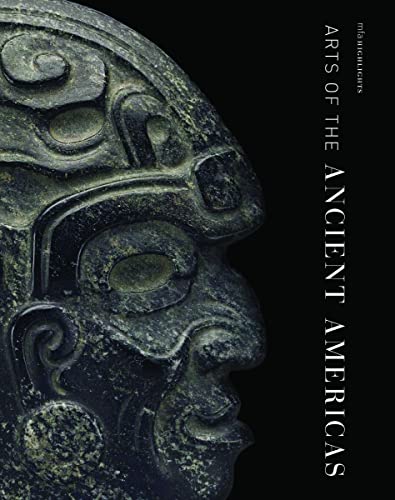 Stock image for Mfa Highlights: Arts of the Ancient Americas for sale by Revaluation Books