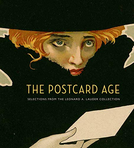 Beispielbild fr The Postcard Age: Selections from the Leonard A. Lauder Collection zum Verkauf von Front Cover Books