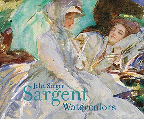 Beispielbild fr John Singer Sargent: Watercolors zum Verkauf von Russell Books