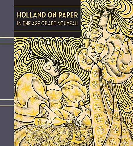 9780878467990: Holland on Paper in the Age of Art Nouveau