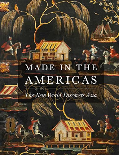 9780878468126: Made in the Americas: The New World Discovers Asia