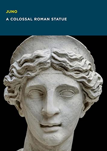 Beispielbild fr Juno: A Colossal Roman Statue zum Verkauf von SecondSale