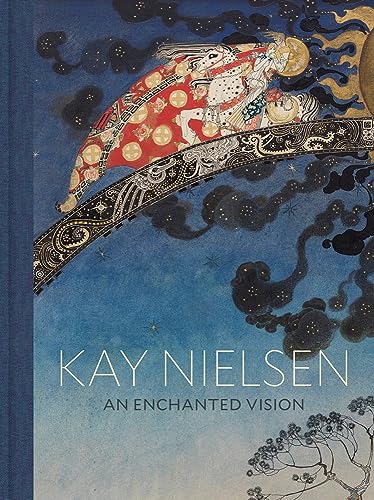 Imagen de archivo de Kay Nielsen: An Enchanted Vision a la venta por Lakeside Books