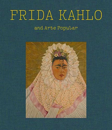 Beispielbild fr Frida Kahlo and Arte Popular zum Verkauf von Housing Works Online Bookstore