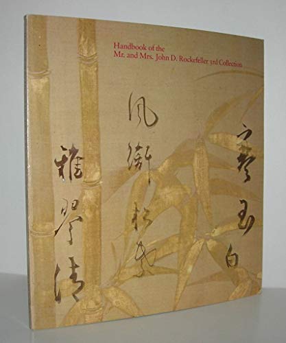 Beispielbild fr Handbook of the Mr. and Mrs. John D. Rockefeller 3rd Collection zum Verkauf von HPB-Ruby