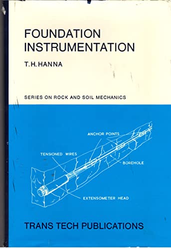 Imagen de archivo de Foundation Instrumentation: Series on Rock and Soil Mechanics, Volume 1, No. 3 a la venta por BookDepart