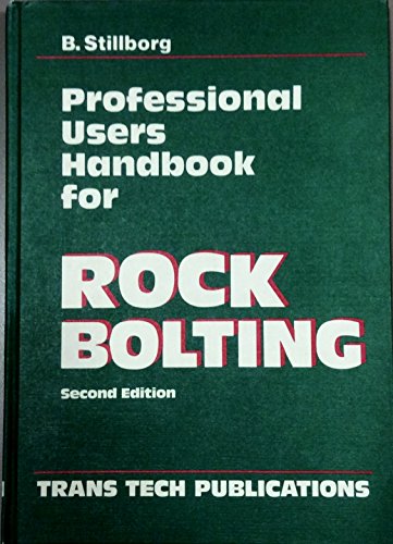 Stock image for Professional Users Handbook for Rock Bolting: Series on Rock and Soil Mechanics for sale by dsmbooks