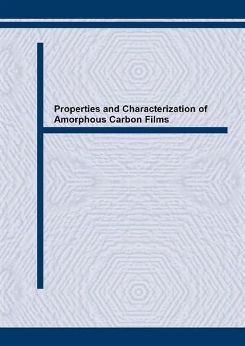 Imagen de archivo de Properties and Characterization of Amorphous Carbon Films a la venta por Better World Books