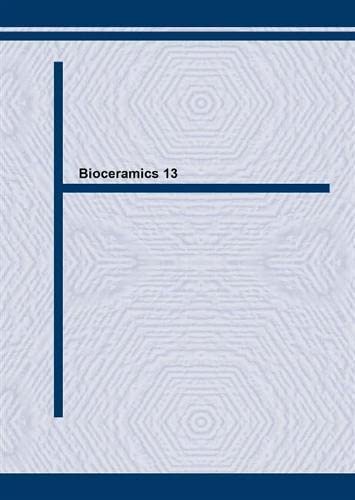 Stock image for Bioceramics 13 (Key Engineering Materials) for sale by Zubal-Books, Since 1961