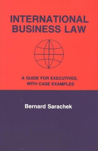 Stock image for International Business Law: A Guide for Executives with Case Examples for sale by THE SAINT BOOKSTORE