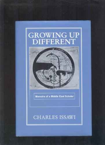 Beispielbild fr Growing Up Different : Memoirs of a Middle East Scholar (inscribed by the author) zum Verkauf von Old Book Shop of Bordentown (ABAA, ILAB)
