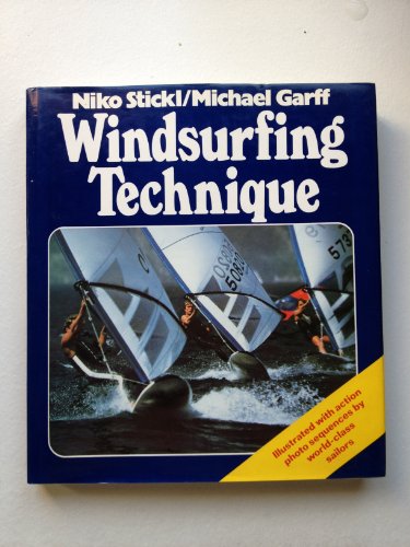Beispielbild fr Windsurfing Technique zum Verkauf von Better World Books