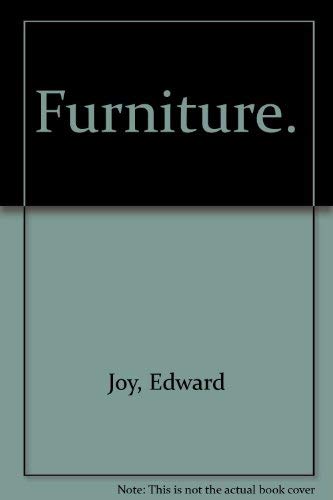 9780878513000: Furniture. [Hardcover] by Joy, Edward