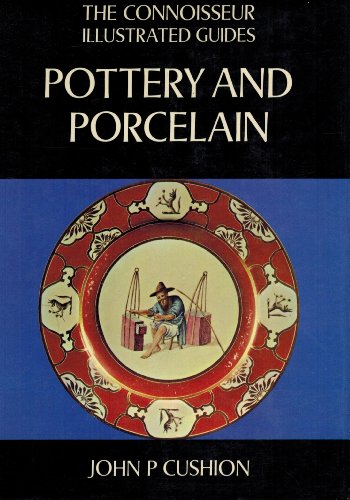 Beispielbild fr Pottery and Porcelain#(Connoisseur Illustrated Guides) zum Verkauf von Wonder Book