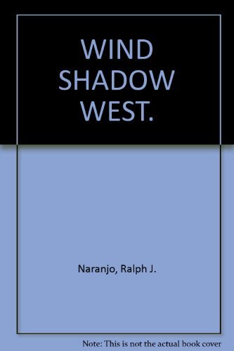 Imagen de archivo de Wind Shadow west a la venta por BooksRun