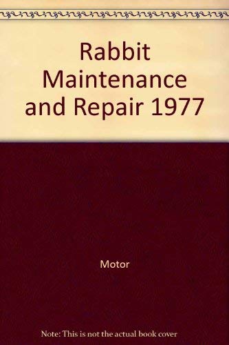 Stock image for VW Rabbit Maintenance & Repair GuideFor 1974-77 Models Dasher Scirocco for sale by The Book Cat