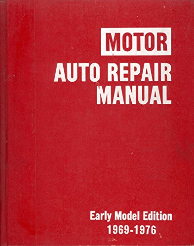 Stock image for Motor Auto Repair Manual Early Model Edition for sale by Zoom Books Company