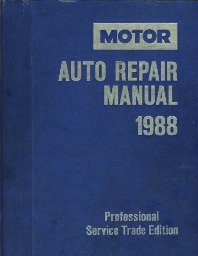 9780878516513: Motor Auto Repair Manual: Professional Service Trade Edition, 1982-1988 (Motor Auto Repair Manual Vol 1 Chassis)