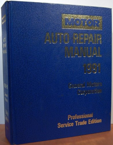 Stock image for MOTOR'S AUTO REPAIR MANUAL 1991; PROFESSIONAL SERVICE TRADE EDITION for sale by Artis Books & Antiques