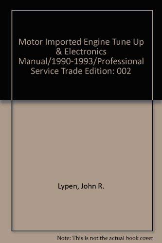 Stock image for Motor Imported Engine Tune Up & Electronics Manual/1990-1993/Professional Service Trade Edition for sale by HPB-Red