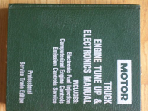 9780878518302: Motor Truck Engine Tune Up & Electronics Manual/1991-94/Professional Service Trade Edition (Motor Light Truck Engine Performance and Driveability Manual Professional Service Trade Edition)