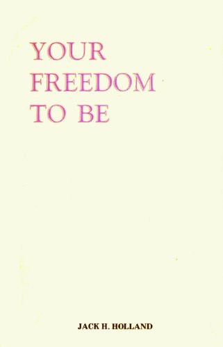 Stock image for Your Freedom to Be for sale by Ergodebooks