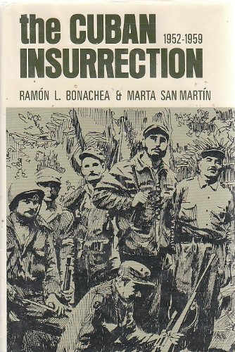 Imagen de archivo de Cuban Insurrection, 1952-1959 a la venta por Better World Books