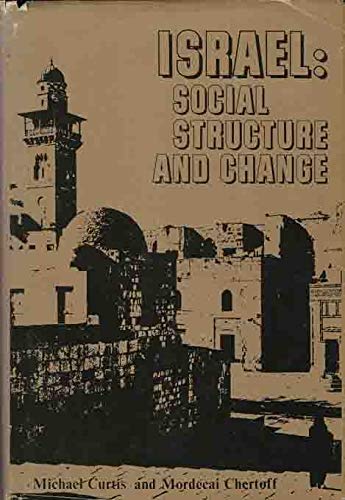 Stock image for Israel: Social Structure and Change for sale by Neil Shillington: Bookdealer/Booksearch