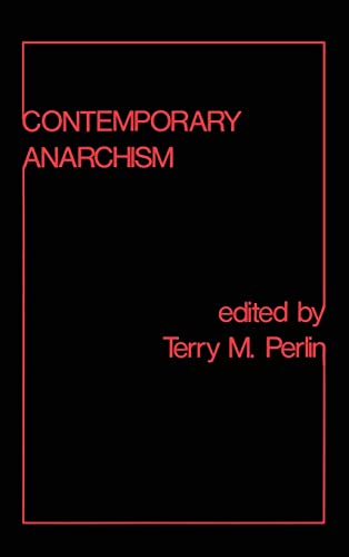 9780878550975: Contemporary Anarchism